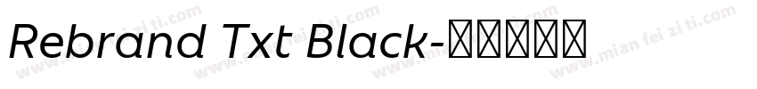 Rebrand Txt Black字体转换